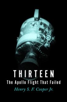 Thirteen : The Apollo Flight That Failed