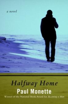 Halfway Home : A Novel