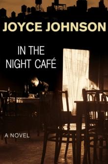 In the Night Cafe : A Novel