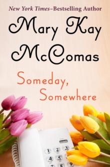 Someday, Somewhere