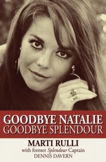 Goodbye Natalie, Goodbye Splendour