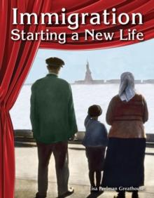 Immigration : Starting a New Life