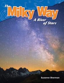 Milky Way : A River of Stars