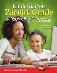 Kindergarten Parent Guide for Your Child's Success