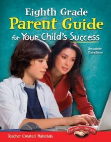 Eighth Grade Parent Guide for Your Child's Success