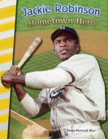 Jackie Robinson : Hometown Hero