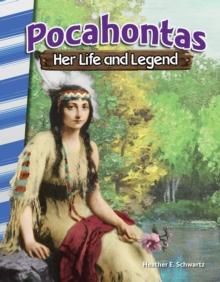 Pocahontas : Her Life and Legend