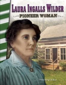 Laura Ingalls Wilder : Pioneer Woman