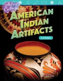 Art and Culture: American Indian Artifacts : 2-D Shapes