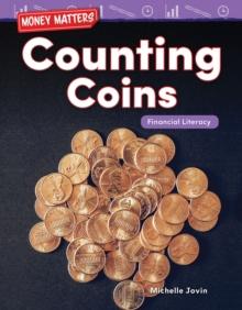 Money Matters: Counting Coins : Financial Literacy