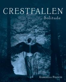 Crestfallen : Solitude