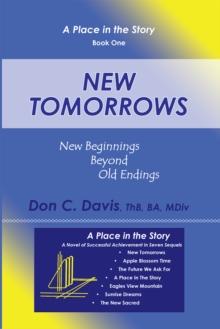 New Tomorrows : New Beginnings Beyond Old Endings