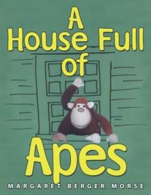 A House Full of Apes