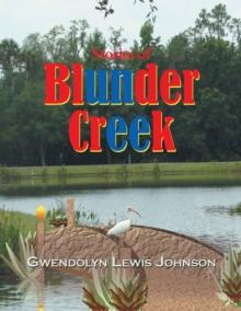 Stories of Blunder Creek