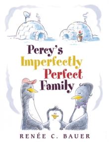 Percy'S Imperfectly Perfect Family