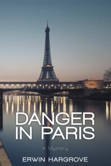 Danger in Paris : A Mystery