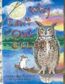 Why Can'T the Owl Sleep?