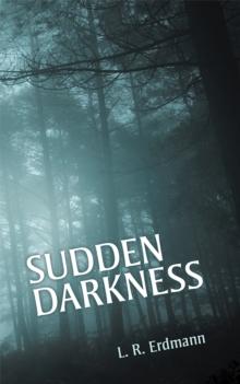 Sudden Darkness