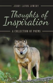 Thoughts of Inspiration : A Collection of Poems