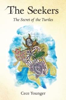 The Seekers : The Secret of the Turtles