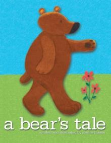 A Bear'S Tale