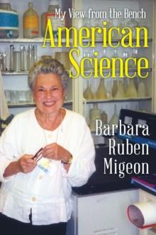 American Science : My View from the Bench