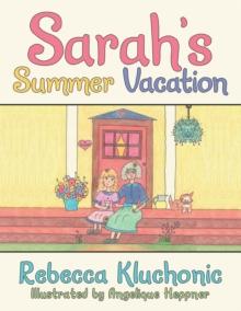 Sarah'S Summer Vacation