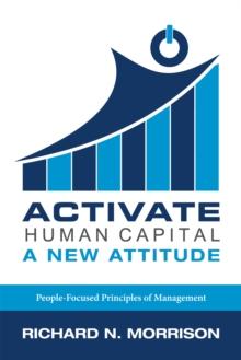 Activate Human Capital : A New Attitude