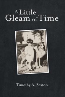 A Little Gleam of Time