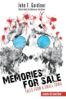 Memories for Sale : Tales from a Small Town