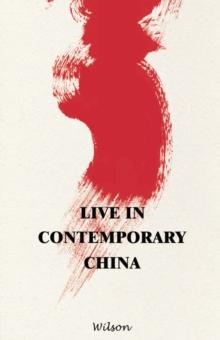 Live in Contemporary China