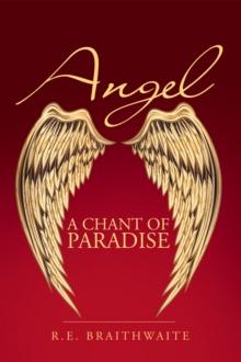 Angel : A Chant of Paradise