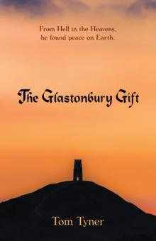 The Glastonbury Gift