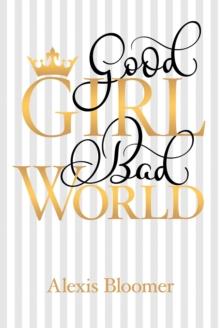 Good Girl Bad World