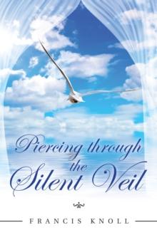 Piercing Through the Silent Veil