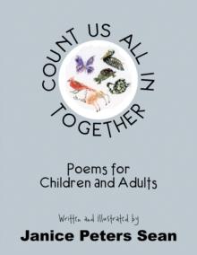 Count Us All in Together : Poems for Children and Adults