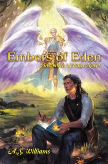 Embers of Eden : An Embers of Eden Novel