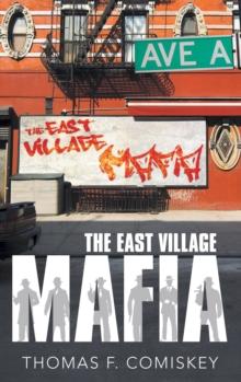 The East Village Mafia