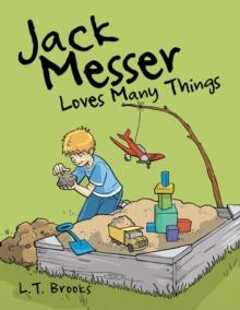 Jack Messer : Loves Many Things