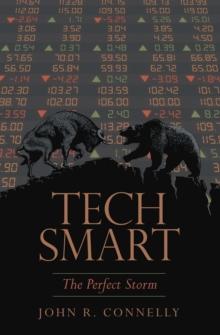 Tech Smart : The Perfect Storm