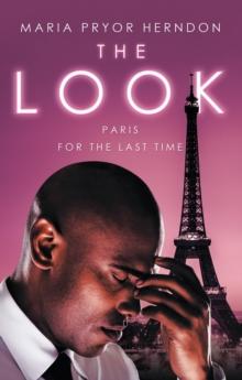 The Look : Paris for the Last Time