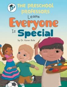 The Preschool Professors Learn Everyone Is Special