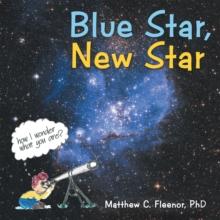 Blue Star, New Star