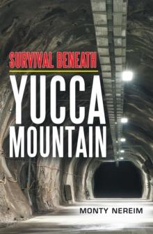 Survival Beneath Yucca Mountain