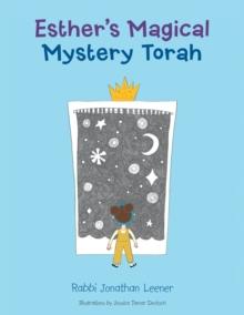 Esther's Magical Mystery Torah