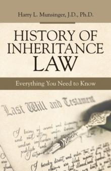 History of Inheritance Law : Everything You Need to Know