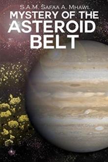 MYSTERY OF THE ASTEROID BELT