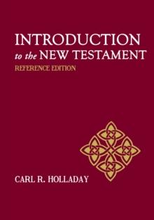 Introduction to the New Testament : Reference Edition