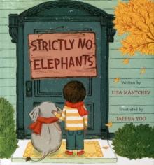 Strictly No Elephants