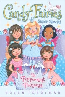 The Peppermint Princess : Super Special